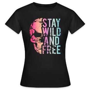 Stay wild and free Skull Rainbow Edition - Frauen T-Shirt - Schwarz - Vorne - AI Model Female 172 dark (172cm)
