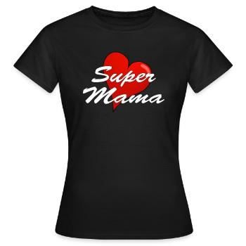 Super mom - Women's T-Shirt - black - Front - AI Model Female 172 dark (172cm)