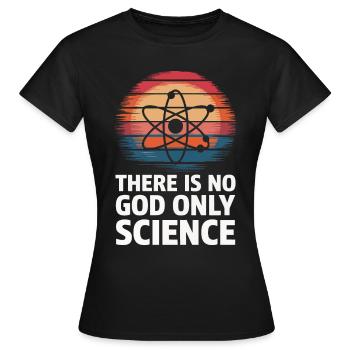 Atheismus Atheist Anti-Religion Agnostiker - Frauen T-Shirt - Schwarz - Vorne - AI Model Female 172 dark (172cm)