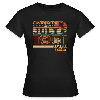 Juli 1951 Juli Geburtstagsgeschenk Juli 1951 - Frauen T-Shirt - Schwarz - Vorne - AI Model Female 172 dark (172cm)