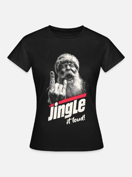 Jingle It Loud - Frauen T-Shirt - Schwarz