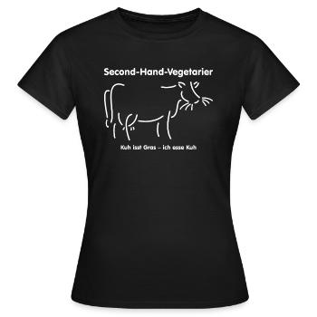 Second Hand Vegetarier Kuh isst Gras ich esse Kuh - Frauen T-Shirt - Schwarz - Vorne - AI Model Female 172 dark (172cm)
