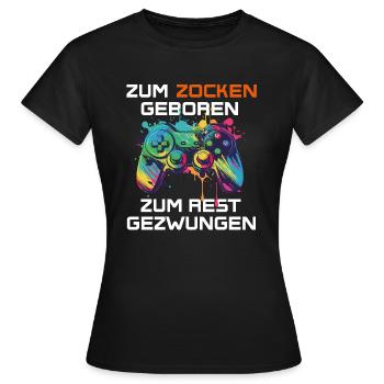Né pour jouer, forcé de se reposer - gamers - T-shirt Femme - noir - Devant - AI Model Female 172 dark (172cm)