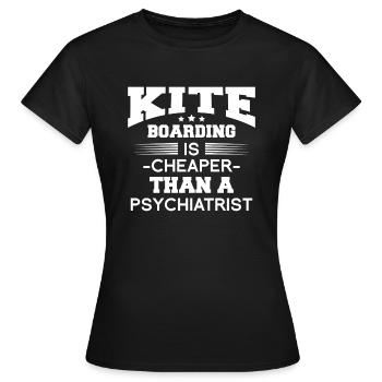 Kite Boarding Is Cheaper Than A Psychiatrist - T-shirt Femme - noir - Devant - AI Model Female 172 dark (172cm)