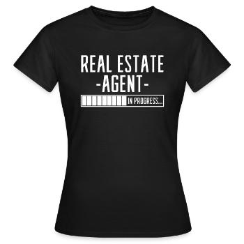 Real Estate Agent In Progress Real Estate Agent - Women's T-Shirt - black - Front - AI Model Female 172 dark (172cm)