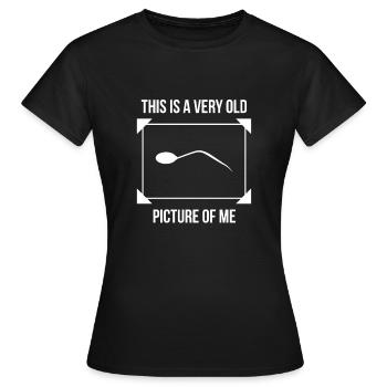 This Is A Very Old Picture Of Me - Anniversaire - T-shirt Femme - noir - Devant - AI Model Female 172 dark (172cm)