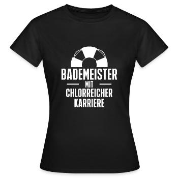 Bademeister Mit Chlorreicher Karriere - Frauen T-Shirt - Schwarz - Vorne - AI Model Female 172 dark (172cm)