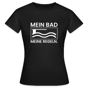Mein Bad Meine Regel Bademeister Shirt - Frauen T-Shirt - Schwarz - Vorne - AI Model Female 172 dark (172cm)