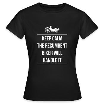 Restez calme Le motard couché le gérera - T-shirt Femme - noir - Devant - AI Model Female 172 dark (172cm)