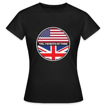 Oui, je suis tous les deux uk usa - T-shirt Femme - noir - Devant - AI Model Female 172 dark (172cm)
