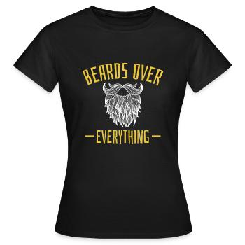 Beards Over Everything Shirt Cadeau - T-shirt Femme - noir - Devant - AI Model Female 172 dark (172cm)