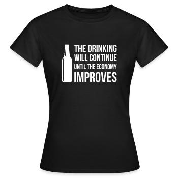Thr drinking continuera jusqu’à ce que l’économie... - T-shirt Femme - noir - Devant - AI Model Female 172 dark (172cm)