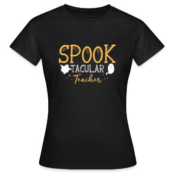 Spook Tacular Teacher Teacher Shirt Cadeau - T-shirt Femme - noir - Devant - AI Model Female 172 dark (172cm)