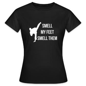 Smell My Feet Smell Them Taekwondo Shirt - Women's T-Shirt - black - Front - AI Model Female 172 dark (172cm)