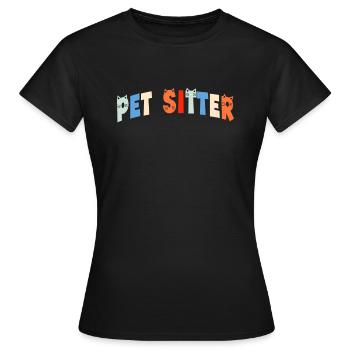 Pet Sitter Pet Sitter Pets - Women's T-Shirt - black - Front - AI Model Female 172 dark (172cm)