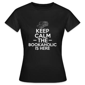 Restez calme Le Bookaholic est là - T-shirt Femme - noir - Devant - AI Model Female 172 dark (172cm)