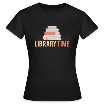 Library Time Shirt Gift Library - Women's T-Shirt - black - Front - AI Model Female 172 dark (172cm)