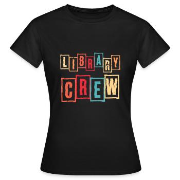 Library Crew Shirt Gift Library - Women's T-Shirt - black - Front - AI Model Female 172 dark (172cm)