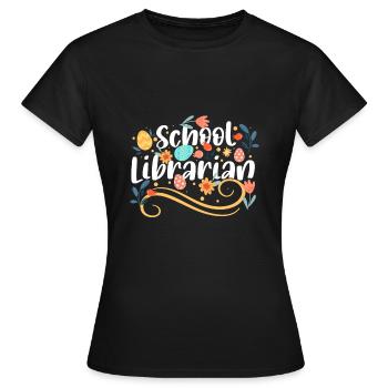 School Librarian Geschenk Schule - Frauen T-Shirt - Schwarz - Vorne - AI Model Female 172 dark (172cm)