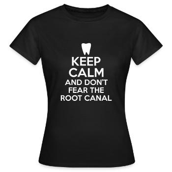 Restez calme et n’ayez pas peur du traitement de canal - T-shirt Femme - noir - Devant - AI Model Female 172 dark (172cm)