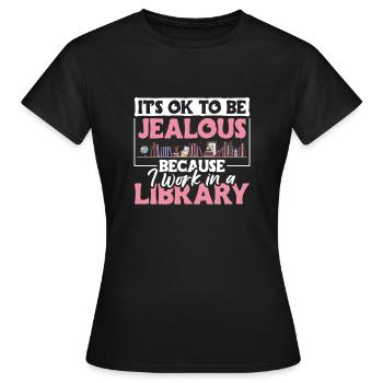 C’est correct d’être jaloux Bibliothèque de livres - T-shirt Femme - noir - Devant - AI Model Female 172 dark (172cm)