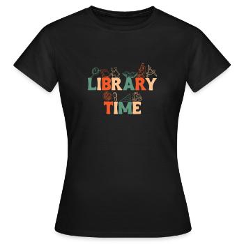 Library Time Shirt Gift Library - Women's T-Shirt - black - Front - AI Model Female 172 dark (172cm)