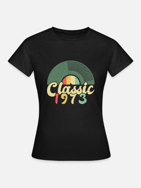 Vintage Retro Classic 1973 Schallplatte Vinyl - Frauen T-Shirt - Schwarz