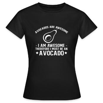 Les avocats sont géniaux je suis génial ... - T-shirt Femme - noir - Devant - AI Model Female 172 dark (172cm)