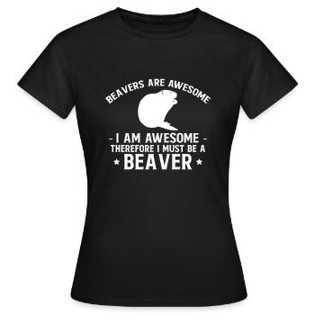 Les castors sont géniaux, je suis géniaux... - T-shirt Femme - noir - Devant - AI Model Female 172 dark (172cm)