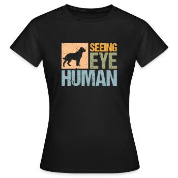 Seeing Eye Chemise humaine Cadeau Chien Guide - T-shirt Femme - noir - Devant - AI Model Female 172 dark (172cm)