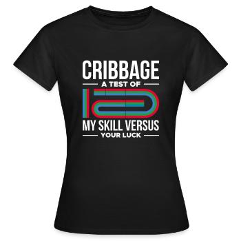 Cribbage Un test de mes compétences - T-shirt Femme - noir - Devant - AI Model Female 172 dark (172cm)