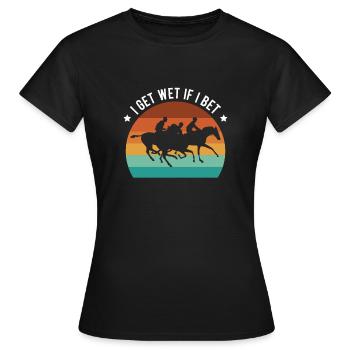 Je me mouille si je parie cadeau de chemise - T-shirt Femme - noir - Devant - AI Model Female 172 dark (172cm)