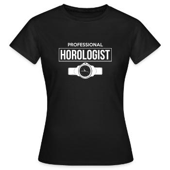Professional Horologist - Women's T-Shirt - black - Front - AI Model Female 172 dark (172cm)