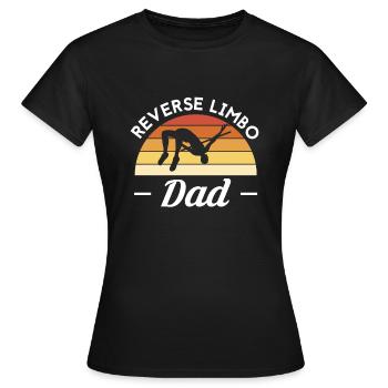 Reverse Limbo Dad Vatertag Vater Papa - Frauen T-Shirt - Schwarz - Vorne - AI Model Female 172 dark (172cm)