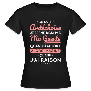 Je suis Ardéchoise - Je ferme pas ma gueule - T-shirt Femme - noir - Devant - AI Model Female 172 dark (172cm)