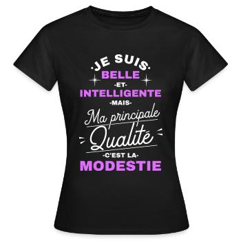 Belle Intelligente et Modeste - T-shirt Femme - noir - Devant - AI Model Female 172 dark (172cm)