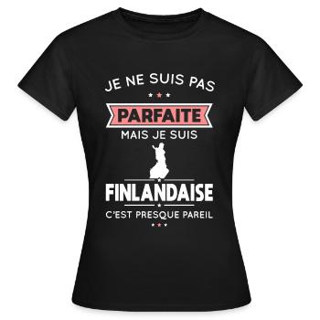 Je ne suis pas parfaite mais je suis Finlandaise - T-shirt Femme - noir - Devant - AI Model Female 172 dark (172cm)