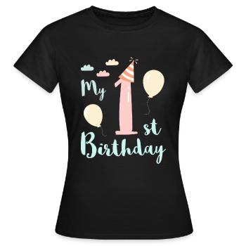 Mein erster Geburtstag - Frauen T-Shirt - Schwarz - Vorne - AI Model Female 172 dark (172cm)