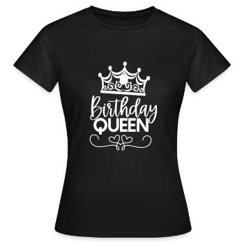 Birthday Queen - Women's T-Shirt - black - Front - AI Model Female 172 dark (172cm)