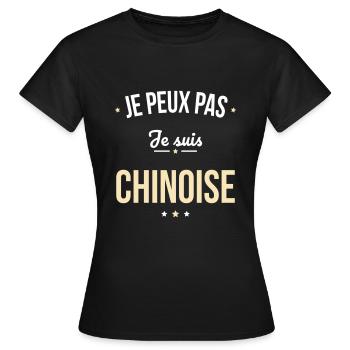 Je peux pas je suis Chinoise - T-shirt Femme - noir - Devant - AI Model Female 172 dark (172cm)