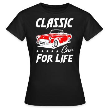 Classic Car For Life - Frauen T-Shirt - Schwarz - Vorne - AI Model Female 172 dark (172cm)