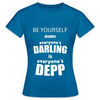 Tout le monde chéri est tout le monde Depp. Motivation - T-shirt Femme - bleu saphir antique chiné - Devant - AI Model Female 172 dark (172cm)