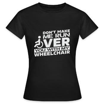 Rollstuhl Rollstuhlfahrer Rollstuhlfahrerin Rolli - Frauen T-Shirt - Schwarz - Vorne - AI Model Female 172 dark (172cm)