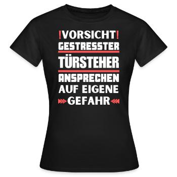 Ne parlez pas aux videurs stressés ! - T-shirt Femme - noir - Devant - AI Model Female 172 dark (172cm)