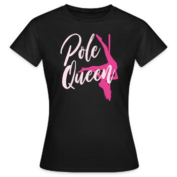 Pole Dance Queen - Women's T-Shirt - black - Front - AI Model Female 172 dark (172cm)