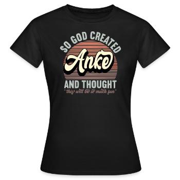 Name Anja Gift Birthday Saying Funny - Women's T-Shirt - black - Front - AI Model Female 172 dark (172cm)