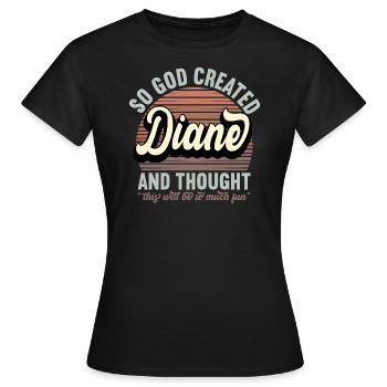 Nom Diane Cadeau Anniversaire Dire Drôle - T-shirt Femme - noir - Devant - AI Model Female 172 dark (172cm)