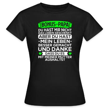 Bonus Papa - Frauen T-Shirt - Schwarz - Vorne - AI Model Female 172 dark (172cm)