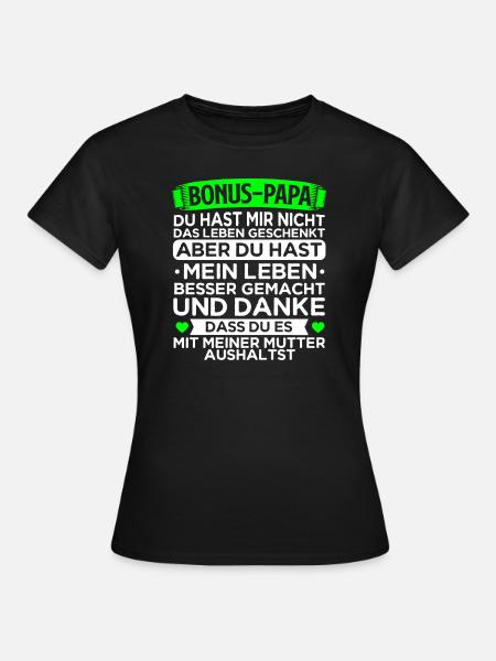 Bonus Papa - Frauen T-Shirt - Schwarz