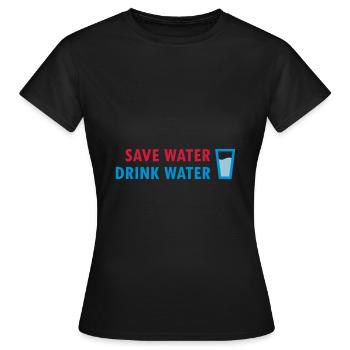 Save water, drink water (glass with water) - Women's T-Shirt - black - Front - AI Model Female 172 dark (172cm)